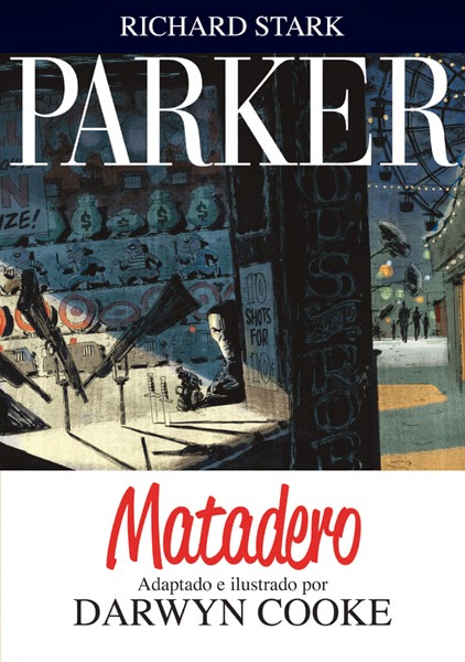 Parker: Matadero por Darwyn Cooke