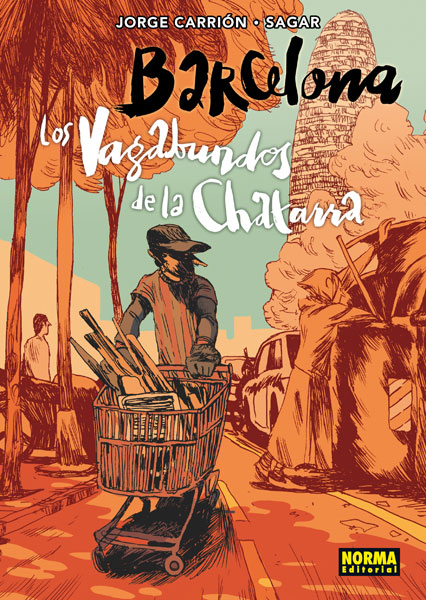 BARCELONA: LOS VAGABUNDOS DE LA CHATARRA